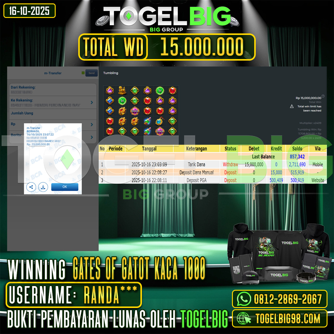 TOGELBIG  JACKPOT SLOT GATES OF GATOT KACA 1000 RP.15.000.000,- LUNAS USER ID :  RANDA***